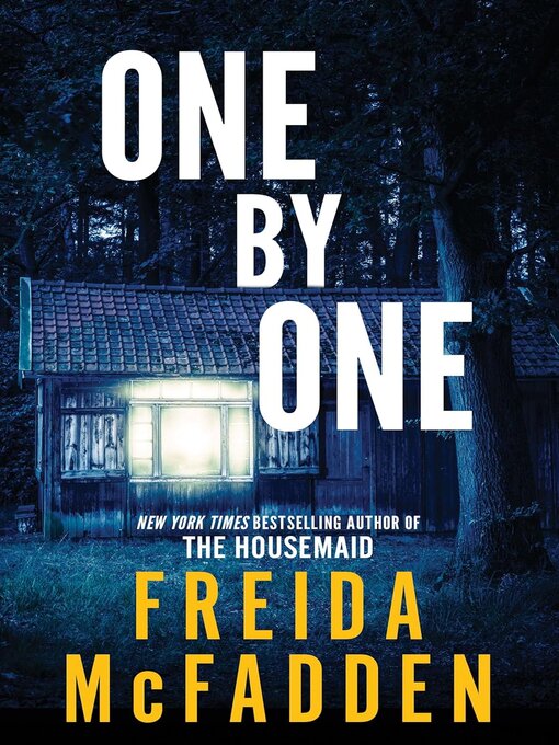 Title details for One by One by Freida McFadden - Available